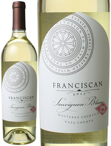 フランシスカン　ソーヴィニヨン・ブラン　2017　白　 Sauvignon Blanc / Franciscan   スピード出荷