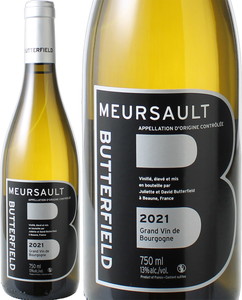 ムルソー　2021　バターフィールド　白 Meursault / Butterfield  スピード出荷