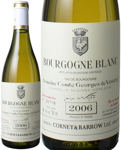 ブルゴーニュ　ブラン　2006　コント・ジョルジュ・ド・ヴォギュエ　白　 Bourgogne Blanc / Comte Geroges de Vogue  スピード出荷