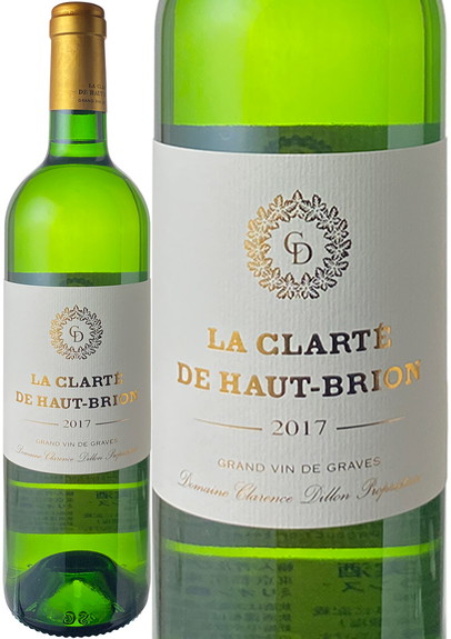 ラ・クラルテ・ド・オー・ブリオン・ブラン　2017　白　 La Clarte de Haut Brion Blanc  スピード出荷