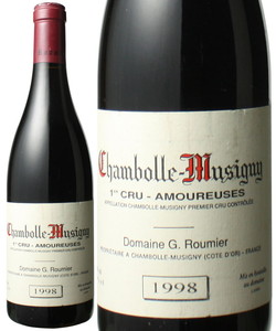シャンボール・ミュジニー　プルミエ・クリュ　レ・ザムルーズ　1998　ジョルジュ・ルーミエ　赤　 Chambolle Musigny Premier Cru Les Amoureuses / Domaine G.Roumier   スピード出荷