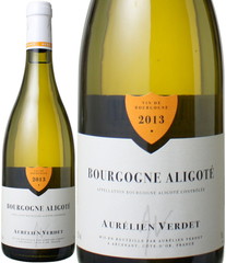 ブルゴーニュ・アリゴテ　2013　オレリアン・ヴェルテ　白　 Bourgogne Aligote / Aurelien Verdet   スピード出荷