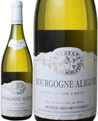 ブルゴーニュ・アリゴテ　2013　モンジャール・ミュニュレ　白　 Bourgogne Aligote / Mongeard Mugneret   スピード出荷